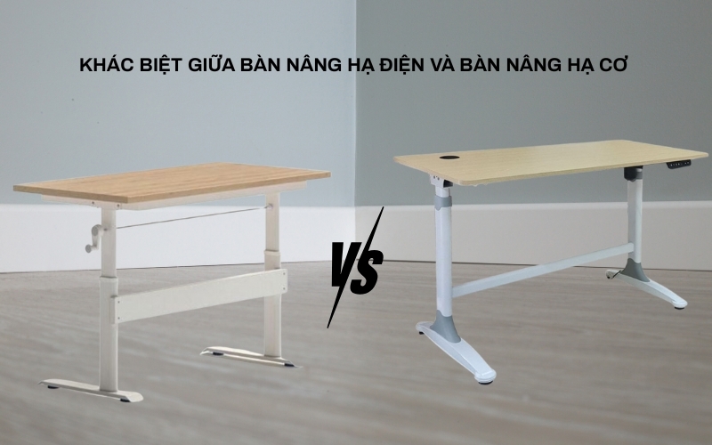 So sánh bàn nâng hạ điện và bàn nâng hạ cơ chi tiết từ A–Z